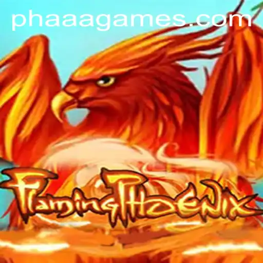 Explore the World of FlamingPhoenix: A New Era of Gaming with PHAAA