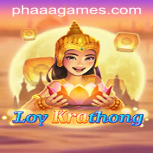 LoyKrathong: Dive into the Enchanting World of PHAAA